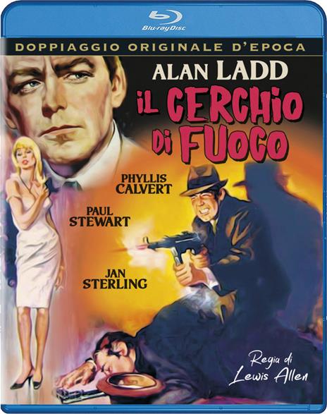 Il cerchio di fuoco (Blu-ray) di Lewis Allen - Blu-ray