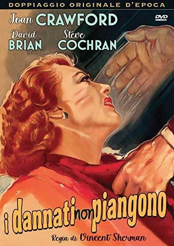 I dannati non piangono (DVD) di Vincent Sherman - DVD