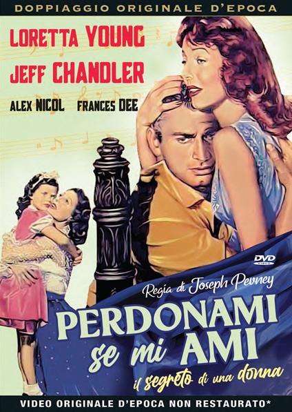 Perdonami se mi ami (DVD) di Joseph Pevney - DVD