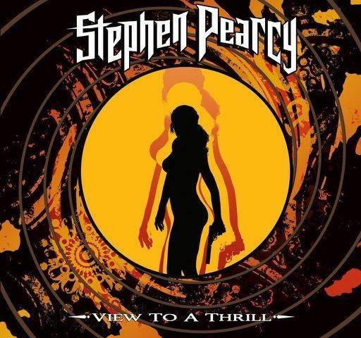 View to a Thrill - Vinile LP di Stephen Pearcy