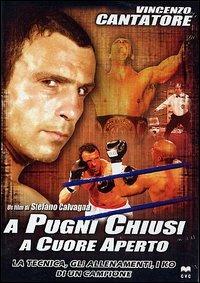 A pugni chiusi e cuore aperto di Stefano Calvagna - DVD