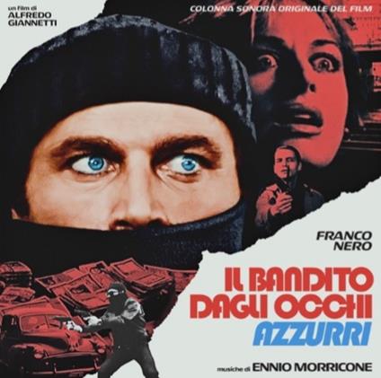 Il bandito dagli occhi azzurri (Colonna Sonora) - CD Audio di Ennio Morricone