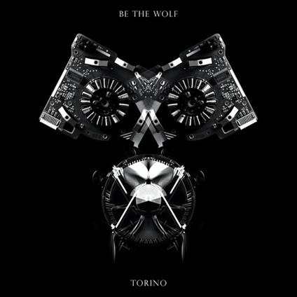 Torino - CD Audio di Be the Wolf