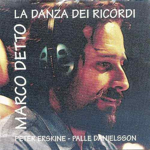 La Danza Dei Ricordi - Marco Detto - CD | laFeltrinelli
