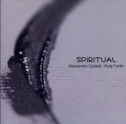 Spiritual - CD Audio di Alessandro Castelli