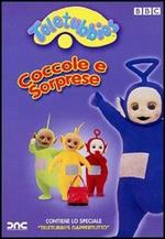 Teletubbies. Coccole e sorprese