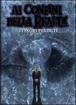 Ai confini della realtà. I tesori perduti (2 DVD)