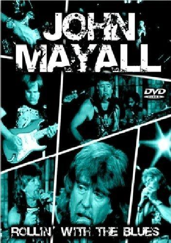 John Mayall. Rollin' With The Blues (DVD) - DVD di John Mayall