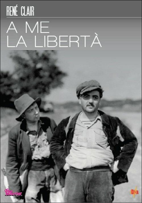 A me la libertà di René Clair - DVD