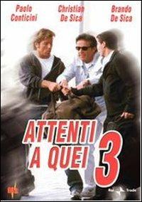 Attenti a quei 3 di Rossella Izzo - DVD