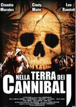 Nella terra dei cannibali (DVD)