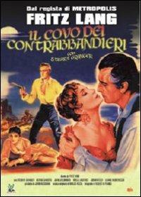 Il covo dei contrabbandieri di Fritz Lang - DVD