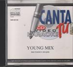 Canta Tu Young Mix - Basi Musicali E Voci Guida (CD Videokaraoke)