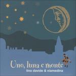 Uno, luna e monte