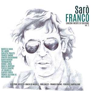 Vinile Sarò Franco. Canzone inedite vol.2 