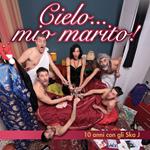 Cielo... Mio marito