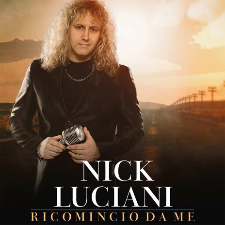 Ricomincio da me - CD Audio di Nick Luciani