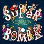 Super bombe - CD Audio di Disperato Circo Musicale