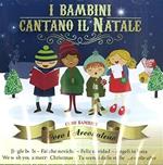 I bambini cantano il Natale