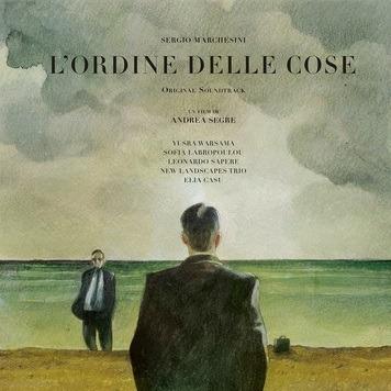 L'ordine delle cose (Colonna sonora) - CD Audio di Sergio Marchesini