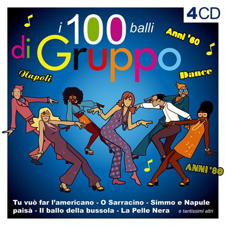 100 Balli di gruppo - CD Audio