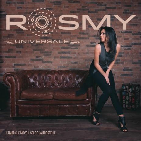 Universale. L'amore che move il Sole e l'altre stelle - CD Audio di Rosmy