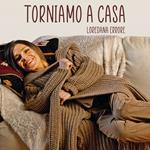 Torniamo a casa (Coloured Vinyl)