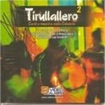 Tirullallero 2