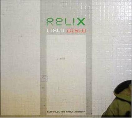 Relix Italo Disco - CD Audio