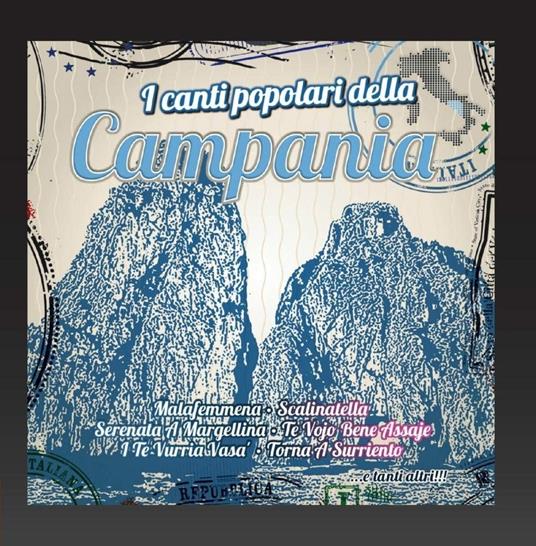 I canti popolari della Campania - CD Audio