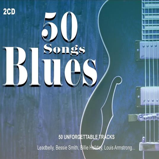 50 Songs Blues - CD Audio