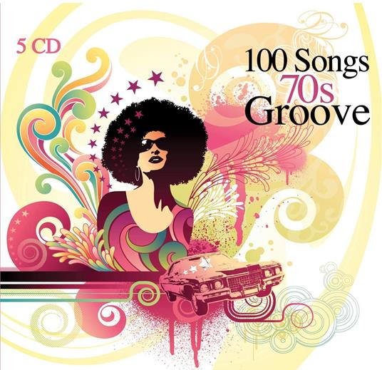 100 Songs 70' Groove - CD Audio