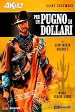 Per un pugno di dollari (Blu-ray + Blu-ray Ultra HD 4K)