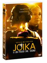 Joika. A un passo dal sogno (DVD)