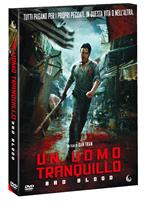 Un uomo tranquillo. Bad Blood (DVD)