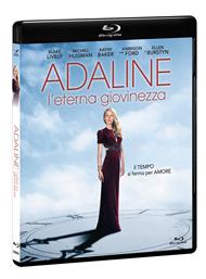 Adaline. L'Eterna Giovinezza (I Magnifici) (Blu-ray)