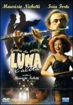 Luna e l'altra (DVD)