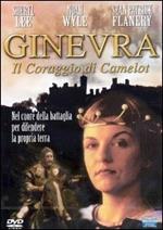 Ginevra. Il coraggio di Camelot (DVD)