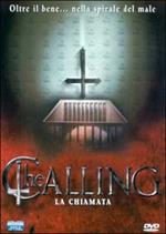 The Calling. La chiamata (DVD)