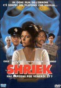 Shriek - Hai impegni per venerdì 17? di John Blanchard - DVD