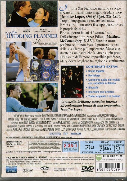 The Wedding planner. Prima o poi mi sposo di Adam Shankman - DVD - 2