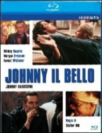 Johnny il Bello - Blu-ray - Film di Walter Hill Drammatico | laFeltrinelli