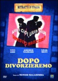 Dopo divorzieremo di Nunzio Malasomma - DVD