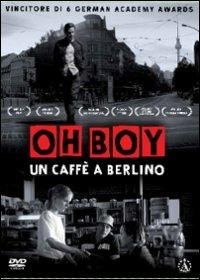 Oh Boy. Un caffè a Berlino di Jan Ole Gerster - DVD