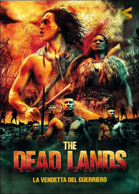 The Dead Lands - DVD - Film di Toa Fraser Avventura | laFeltrinelli