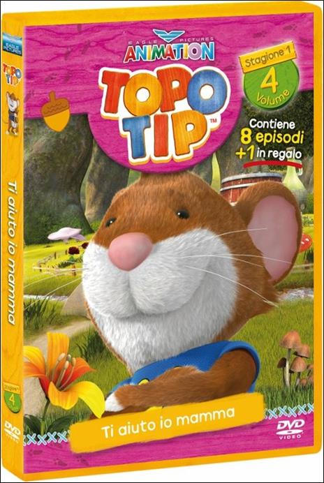 Topo Tip. Stagione 1. Vol. 4. Ti aiuto io mamma - DVD