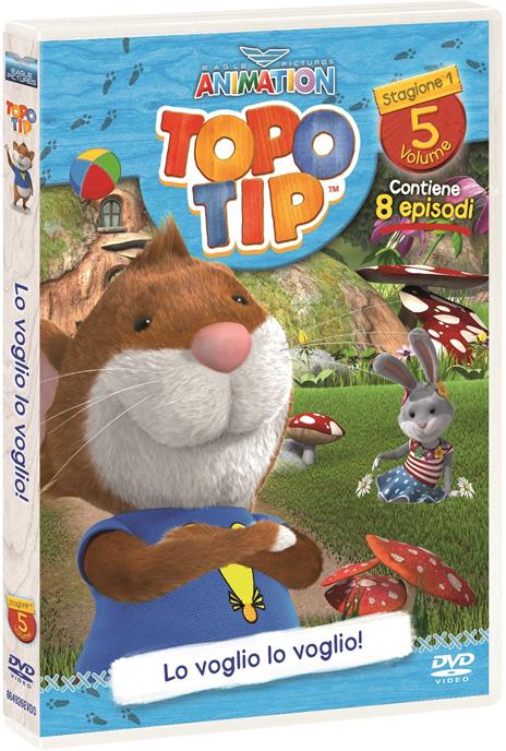 Topo Tip. Stagione 1. Vol. 5. Lo voglio, lo voglio! (DVD) di Andrea Bozzetto - DVD