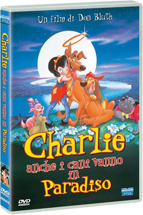 Charlie. Anche i cani vanno in paradiso (DVD) di Don Bluth,Gary Goldman - DVD