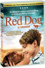 Red Dog. L'inizio (DVD)