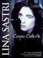 Lina Sastri. Corpo celeste (DVD)